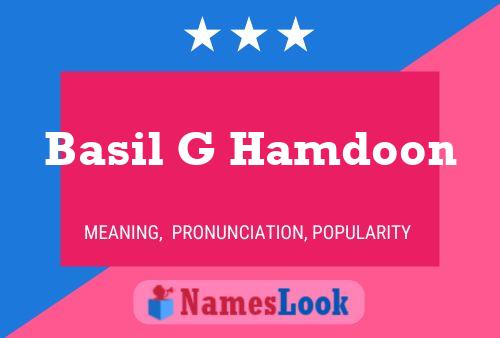 Basil G Hamdoon Namensposter