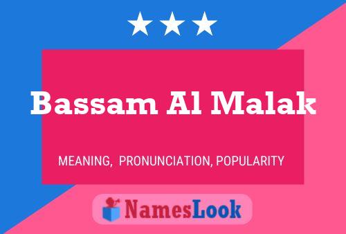 Bassam Al Malak Namensposter