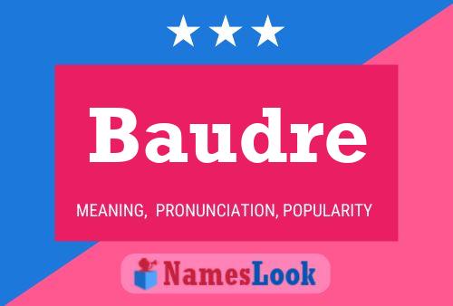 Baudre Namensposter