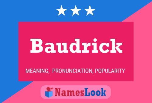 Baudrick Namensposter