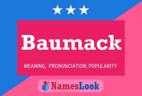 Baumack Namensposter