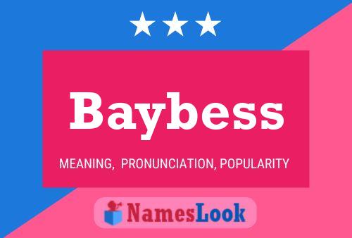 Baybess Namensposter