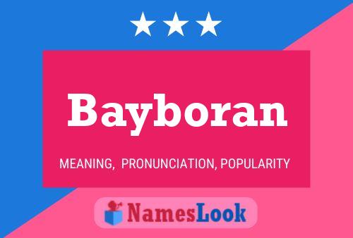 Bayboran Namensposter