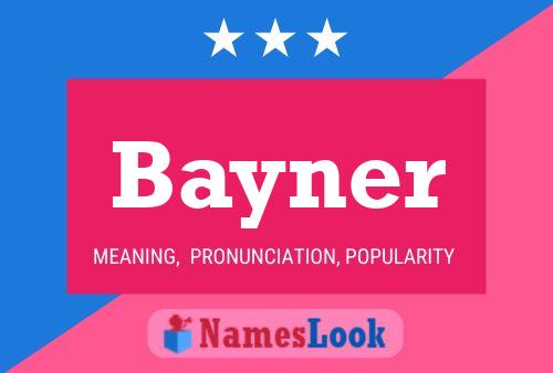 Bayner Namensposter