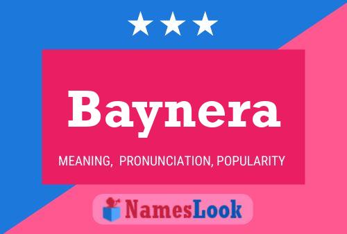 Baynera Namensposter