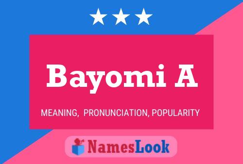 Bayomi A Namensposter