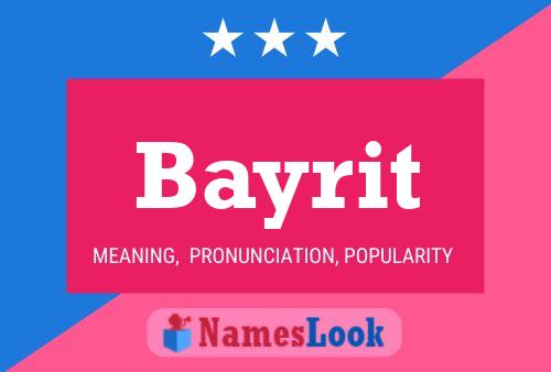 Bayrit Namensposter