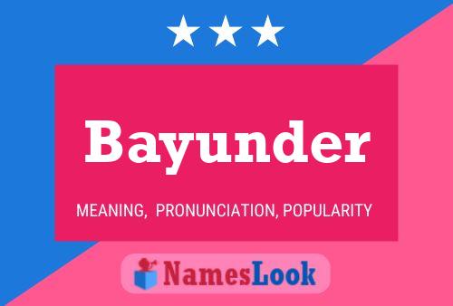 Bayunder Namensposter