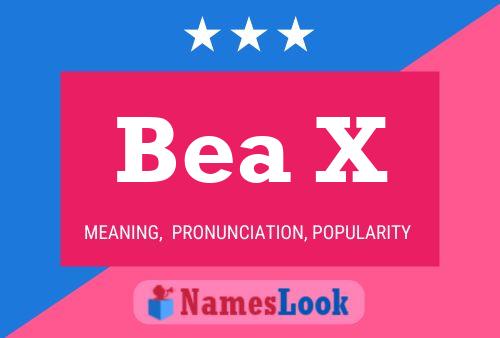 Bea X Namensposter