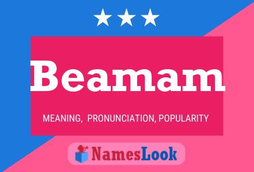 Beamam Namensposter