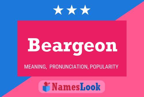 Beargeon Namensposter