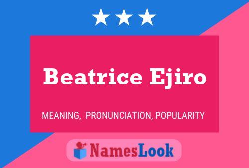 Beatrice Ejiro Namensposter