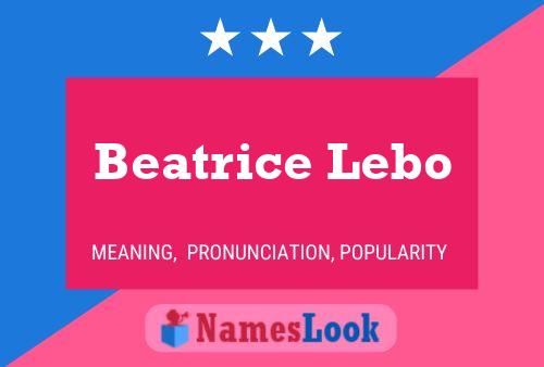 Beatrice Lebo Namensposter