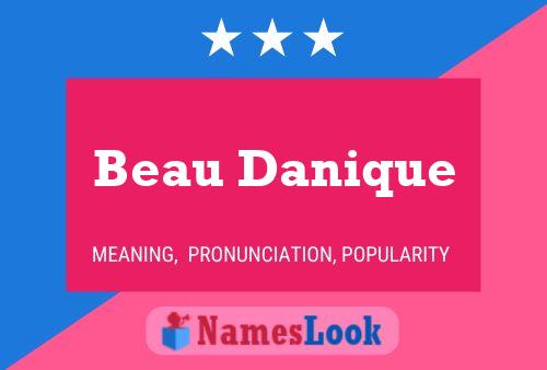 Beau Danique Namensposter