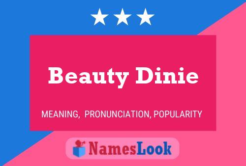 Beauty Dinie Namensposter