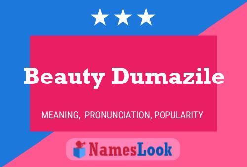 Beauty Dumazile Namensposter