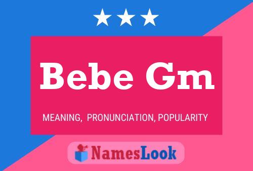 Bebe Gm Namensposter