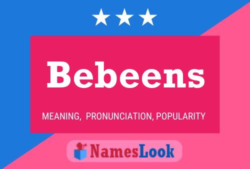 Bebeens Namensposter