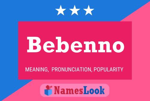 Bebenno Namensposter