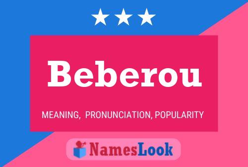 Beberou Namensposter