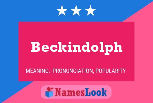 Beckindolph Namensposter