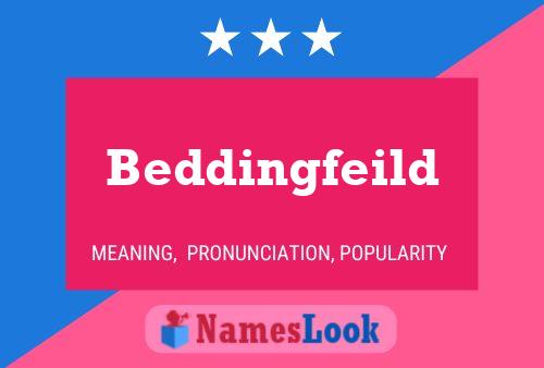 Beddingfeild Namensposter