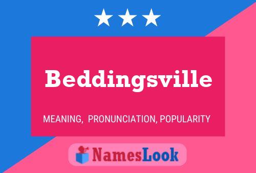 Beddingsville Namensposter