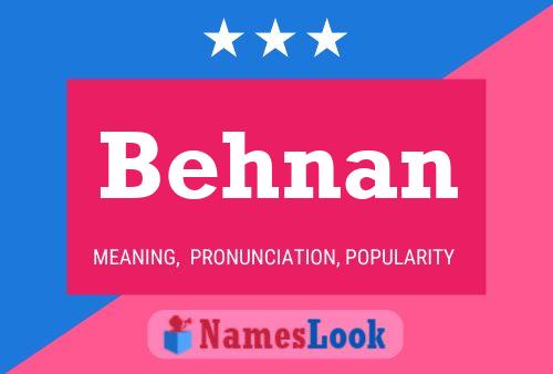 Behnan Namensposter