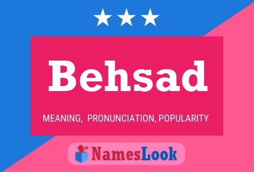 Behsad Namensposter