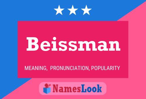 Beissman Namensposter