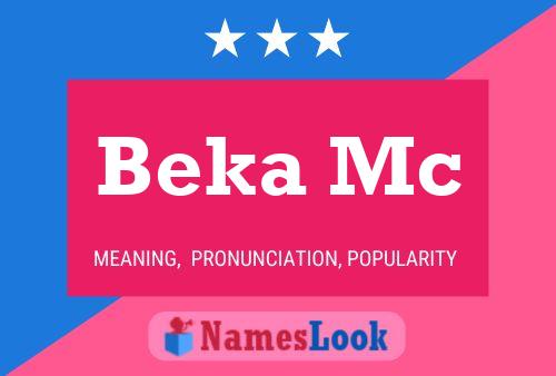 Beka Mc Namensposter