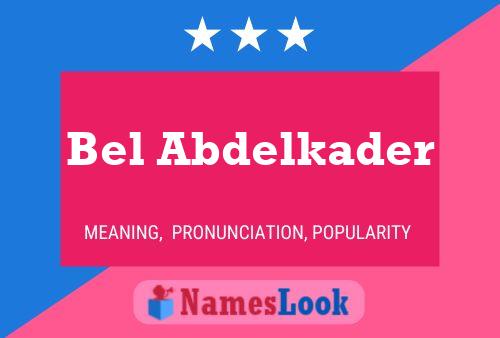 Bel Abdelkader Namensposter