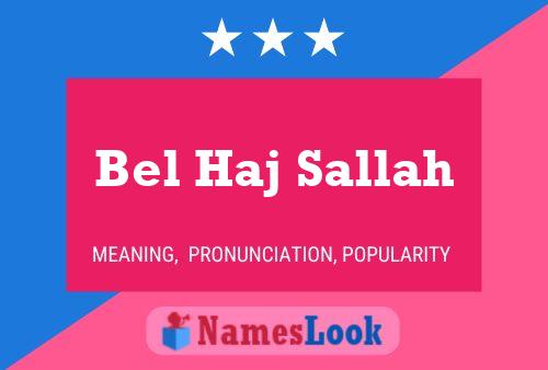 Bel Haj Sallah Namensposter