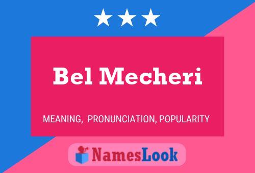 Bel Mecheri Namensposter