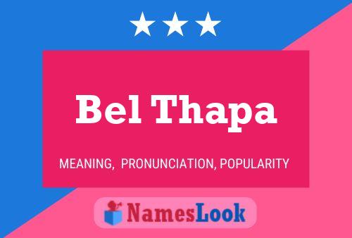 Bel Thapa Namensposter