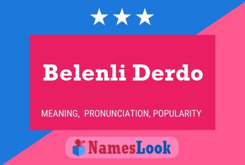 Belenli Derdo Namensposter