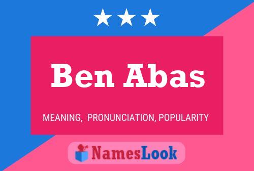 Ben Abas Namensposter