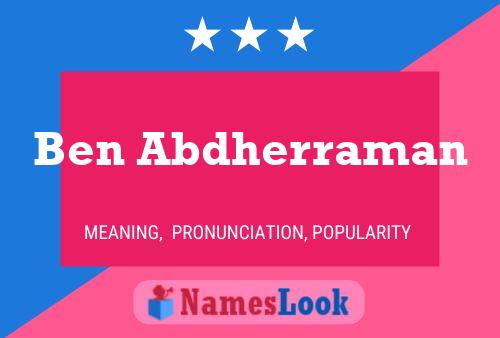 Ben Abdherraman Namensposter