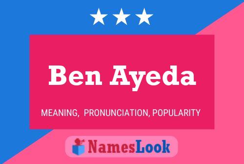 Ben Ayeda Namensposter