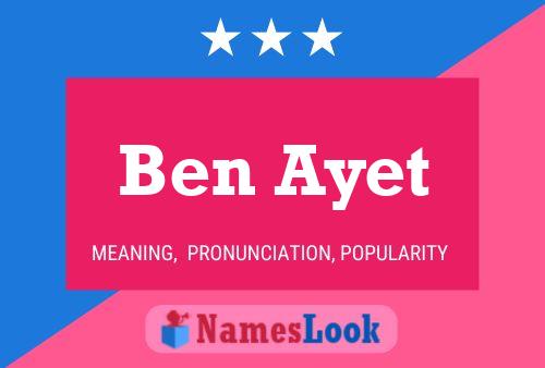 Ben Ayet Namensposter