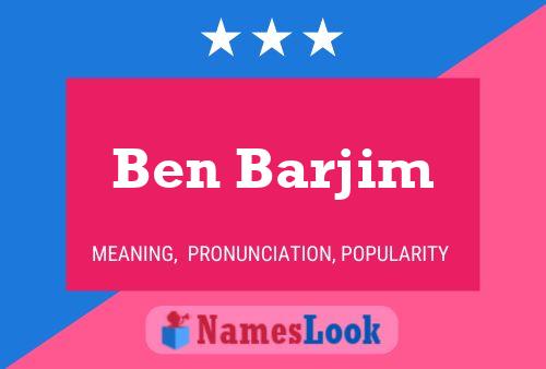 Ben Barjim Namensposter