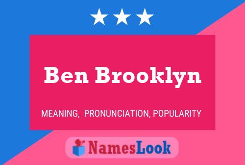 Ben Brooklyn Namensposter