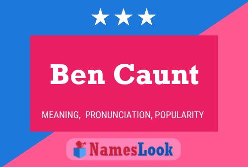 Ben Caunt Namensposter