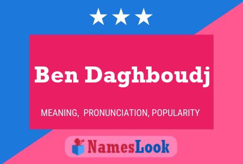 Ben Daghboudj Namensposter