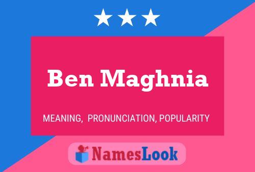 Ben Maghnia Namensposter