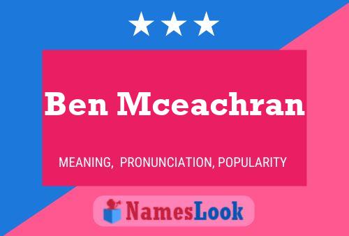 Ben Mceachran Namensposter