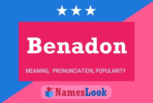 Benadon Namensposter