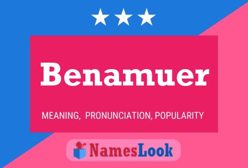 Benamuer Namensposter