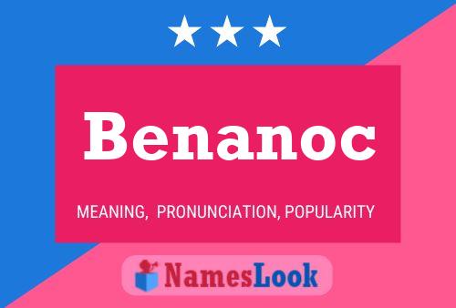 Benanoc Namensposter