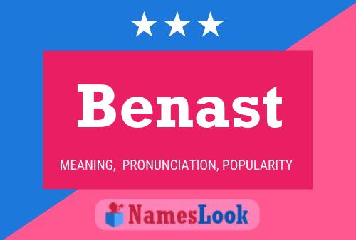 Benast Namensposter